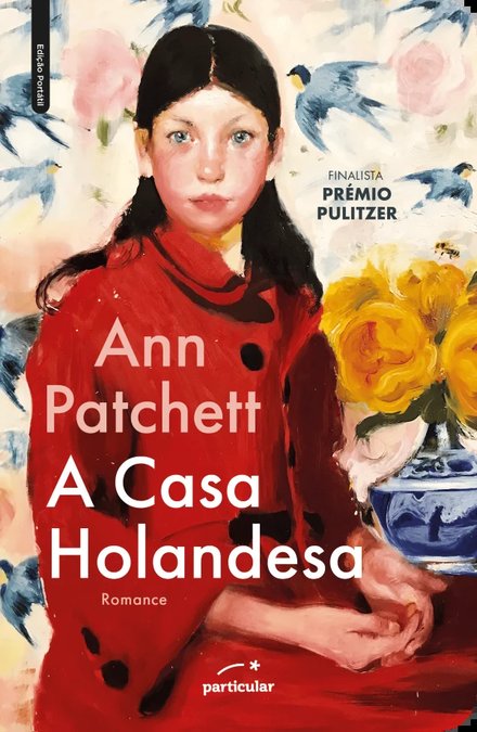 A Casa Holandesa - Edição Portátil