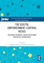 The Digital Empowerment-Control Nexus