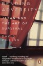 Bending Adversity : Japan and the Art of Survival