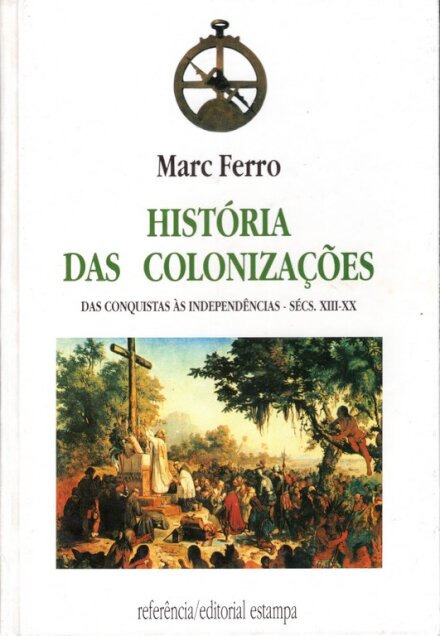 História Das Colonizções-Estampa