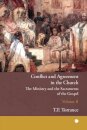 Conflict and Agreement in the Church, Volume 2