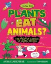 Strange Science: How do Plants Eat Animals? The Strange Science of Living Things