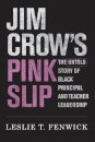 Jim Crow's Pink Slip
