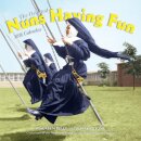 Nuns Having Fun Wall Calendar 2026