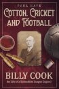 Cotton; Cricket and Football
