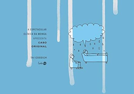 A Espetacular Clínica Da Monga Apresenta: Caso Original
