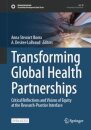 Transforming Global Health Partnerships