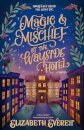 Magic and Mischief at the Wayside Hotel