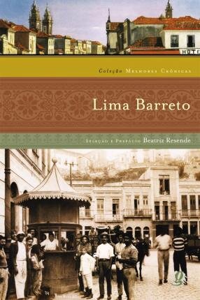 Melhores Crônicas Lima Barreto
