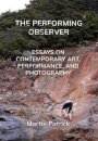 The Performing Observer