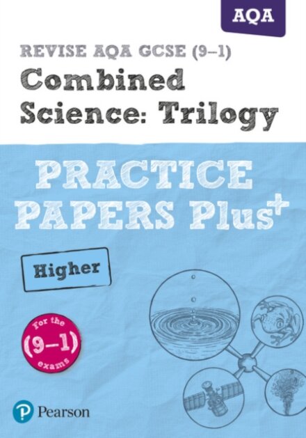 Pearson REVISE AQA GCSE Combined Science (Higher) Practice Papers Plus - for 2026, 2027 exams