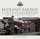 Midland Railway and L M S 4-4-0 Locomotives