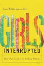 Girls, Interrupted