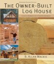 The Owner-Built Log House