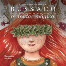 Bussaco - A Mata Mágica