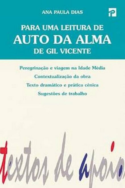Para uma Leitura de Auto da Alma de Gil Vicente