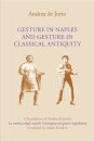 Gesture in Naples and Gesture in Classical Antiquity