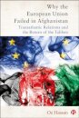 Why the European Union Failed in Afghanistan