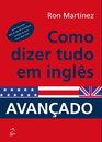 Como Dizer Tudo Em Inglês Avançado