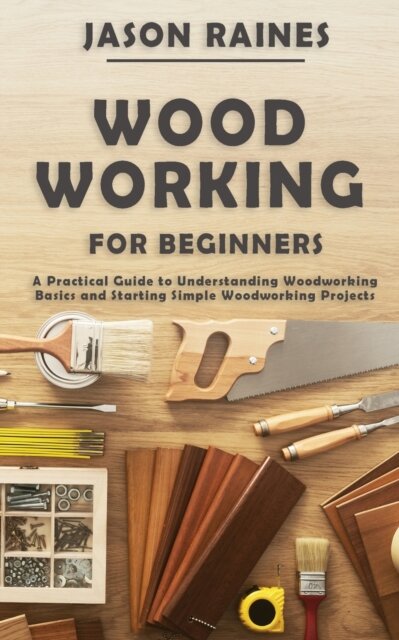 Woodworking for Beginners
