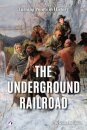 The Underground Railroad
