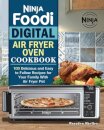 Ninja Foodi Digital Air Fry Oven Cookbook