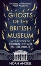 Ghosts of the British Museum