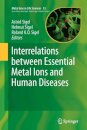 Interrelations between Essential Metal Ions and Human Diseases