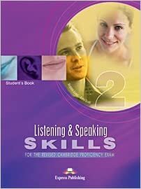 Listening and Speaking Skills for Revised Cpe 2