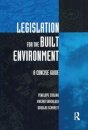 Legislation for the Built Environment