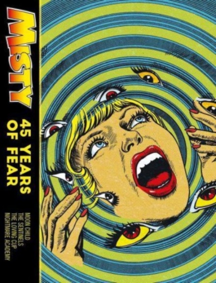 Misty: 45 Years Of Fear