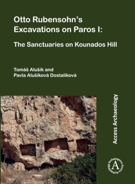 Otto Rubensohn's Excavations on Paros I