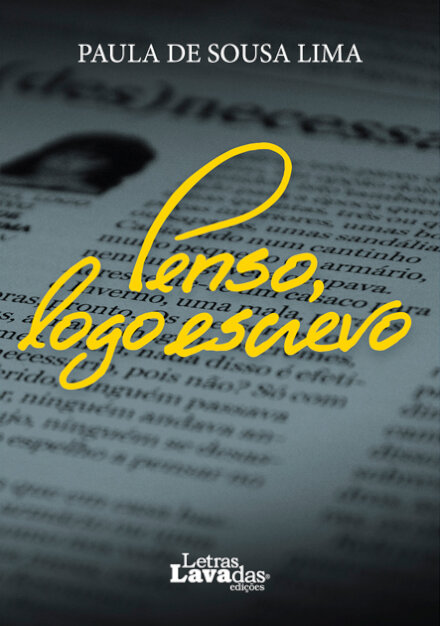 Penso, logo escrevo