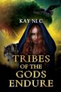 Tribes of the Gods Endure