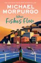 When Fishes Flew: The Story Of Elena’S War