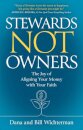 Stewards Not Owners