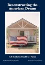 Reconstructing the American Dream