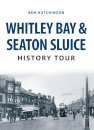 Whitley Bay & Seaton Sluice History Tour