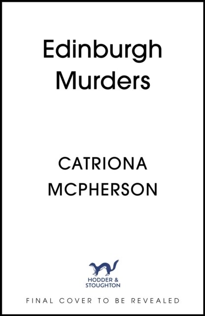 The Edinburgh Murders