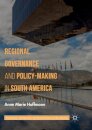 Regional Governance and Policy-Making in South America