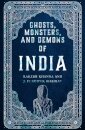 Ghosts, Monsters and Demons of India