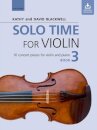 Solo Time for Violin Book 3