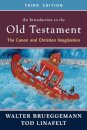 An Introduction to the Old Testament, Third Edition