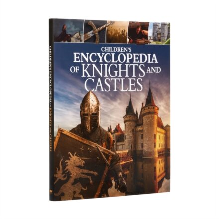 Children's Encyclopedia of Knights and Castles