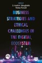 Business Strategies and Ethical Challenges in the Digital Ecosystem