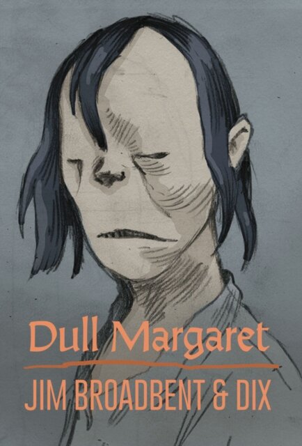 Dull Margaret