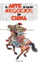 El Arte de Hacer Negocios en China