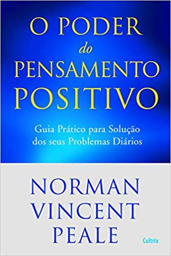 Poder Do Pensamento Positivo
