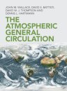 The Atmospheric General Circulation