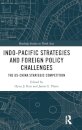 Indo-Pacific Strategies and Foreign Policy Challenges